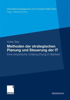 Methoden der strategischen Planung und Steuerung der IT - Sax, Anke