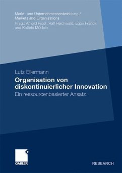 Organisation von diskontinuierlicher Innovation - Ellermann, Lutz