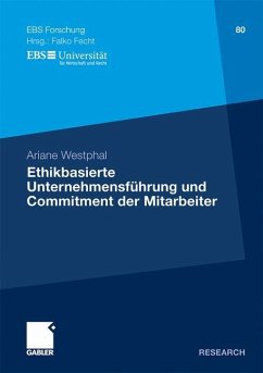Ethikbasierte Unternehmensführung und Commitment der Mitarbeiter - Westphal, Ariane