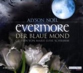 Der blaue Mond / Evermore Bd.2 (4 Audio-CDs) Der blaue Mond / Evermore Bd.2 (4 Audio-CDs)