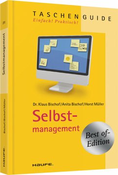 Selbstmanagement - Bischof, Klaus; Bischof, Anita; Müller, Horst