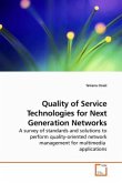 Quality of Service Technologies for Next Generation Networks