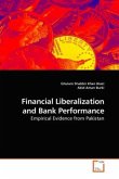 Financial Liberalization and Bank Performance