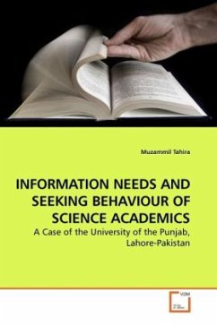 INFORMATION NEEDS AND SEEKING BEHAVIOUR OF SCIENCE ACADEMICS - Tahira, Muzammil