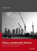 Chinas wandernde Massen