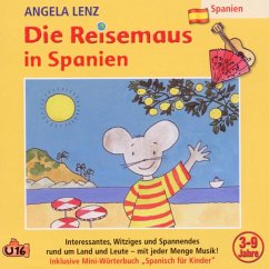 Die Reisemaus In Spanien - Lenz, Angela