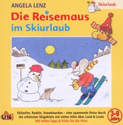 Die Reisemaus Im Skiurlaub - Lenz, Angela