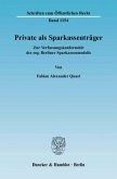 Private als Sparkassenträger