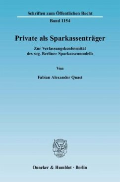 Private als Sparkassenträger - Quast, Fabian A.