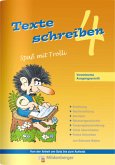 Texte schreiben - Spaß mit Trolli 4. Schuljahr, Vereinfachte Ausgangsschrift / Texte schreiben, Spaß mit Trolli, Ausgabe Bayern
