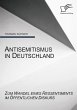 Antisemitismus in Deutschland: Zum... - Bild 1