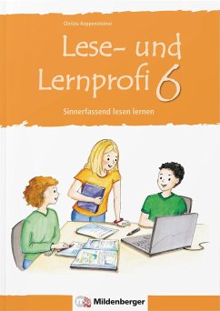 Lese- und Lernprofi 6 - Koppensteiner, Christa; Meixner, Christl