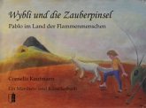 Wybli und die Zauberpinsel