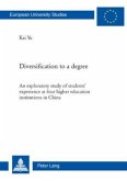 Diversification to a degree