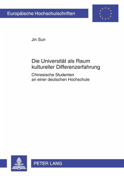 Die Universität als Raum kultureller Differenzerfahrung - Sun, Jin