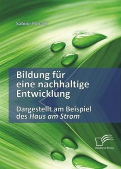 Bildung für eine nachhaltige Entwicklung - Ponath, Sabine