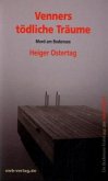 Venners tödliche Träume Venners tödliche Träume