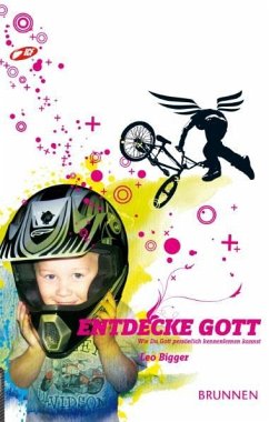 Entdecke Gott - Bigger, Leo