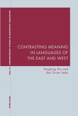 Contrasting Meaning in Languages of the East and West