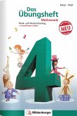 Das Übungsheft 4. Mathe. Neubearbeitung / Das Übungsheft Mathematik Bd.4