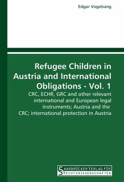 Cover Refugee Children in Austria and International Obligations - Vol. 1