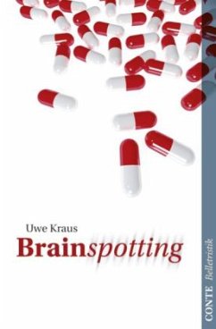 Brainspotting - Kraus, Uwe Brainspotting - Kraus, Uwe