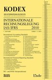 KODEX Internationale Rechnungslegung IAS/IFRS 2010 (Kodex des Österreichischen Rechts)