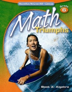 Math Triumphs, Grade 6 Book 3: Algebra - Mcgraw-Hill