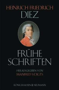 Frühe Schriften - Diez, Heinrich Fr.