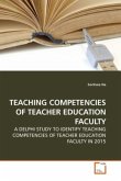 TEACHING COMPETENCIES OF TEACHER EDUCATION FACULTY