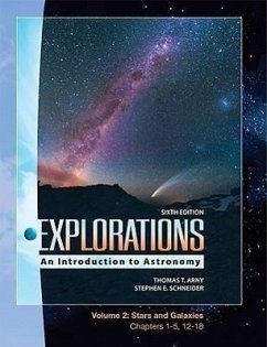 Lsc Explorations Volume 2: Stars & Galaxy (Ch 1-5, 12-17) - Arny Thomas; Schneider Stephen; Arny, Thomas
