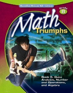 Math Triumphs, Grade 8, Student Study Guide, Book 3: Data Analysis, Number and Operations, and Algebra - Mcgraw-Hill