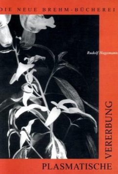 Plasmatische Vererbung - Hagemann, Rudolf