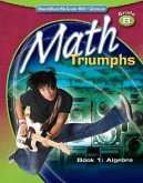 Math Triumphs, Grade 8, Student Study Guide, Book 1: Algebra