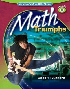 Math Triumphs, Grade 8, Student Study Guide, Book 1: Algebra - Mcgraw-Hill