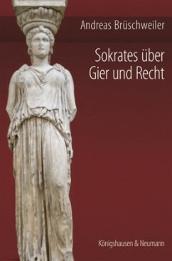 Sokrates Jugend und seine ersten philosophischen Gespräche - Brüschweiler, Andreas
