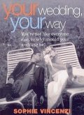 Your Wedding, Your Way