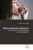 "Nicht-kultische Triptycha"