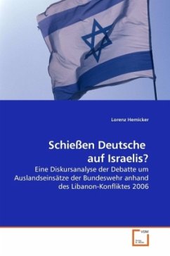 Schießen Deutsche auf Israelis? - Hemicker, Lorenz