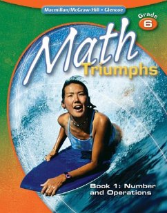 Math Triumphs, Grade 6, Student Study Guide, Book 1: Number and Operations - Mcgraw-Hill
