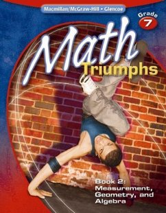 Math Triumphs, Grade 7, Student Study Guide, Book 2: Measurement, Geometry, and Algebra - Mcgraw-Hill