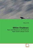 White Shadows: