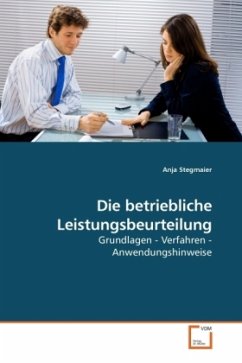 Die betriebliche Leistungsbeurteilung - Stegmaier, Anja