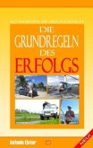 Die Grundregeln des Erfolgs