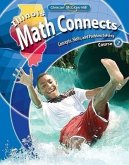 Illinois Math Connects: Concepts, Skills, and Problems Solving, Course 2, Student Edition
