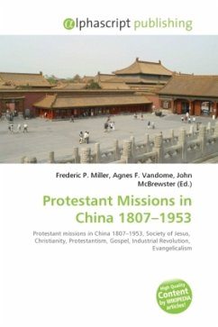 Protestant Missions in China 1807 - 1953