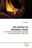 THE HISTORY OF INFORMAL TRADE