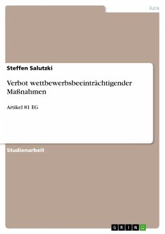 Verbot wettbewerbsbeeinträchtigender Maßnahmen - Salutzki, Steffen