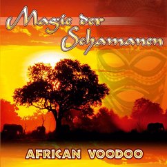 Magie Der Schamanen-African Vodoo - Tribal Spirit Group,The