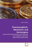 Finanzausgleich, Wachstum und Konvergenz